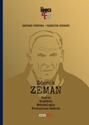 Zdenek Zeman Storia, Aneddoti, Metodologia, Evoluzione tattica